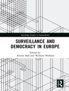 Surveillance and Democracy in Europe