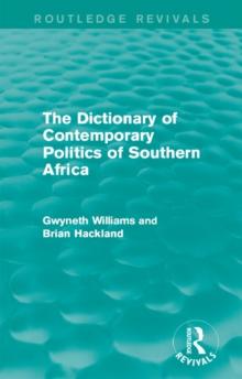 The Dictionary of Contemporary Politics of Southern Africa