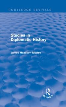 Studies in Diplomatic History