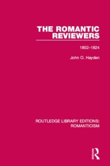 The Romantic Reviewers : 1802-1824