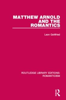 Matthew Arnold and the Romantics