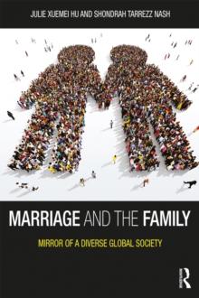 Marriage and the Family : Mirror of a Diverse Global Society