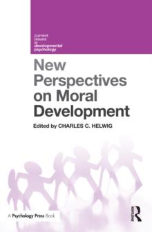 New Perspectives on Moral Development