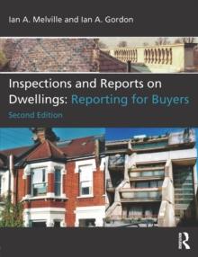 Inspections and Reports on Dwellings : Reporting for Buyers