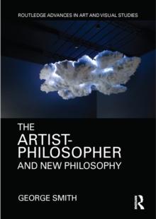 The Artist-Philosopher and New Philosophy