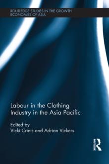 Labour in the Clothing Industry in the Asia Pacific