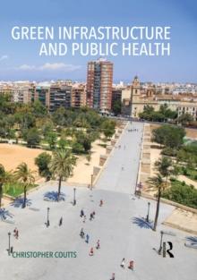 Green Infrastructure and Public Health