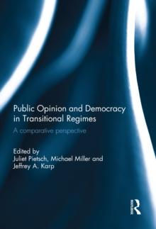 Public Opinion and Democracy in Transitional Regimes : A Comparative Perspective