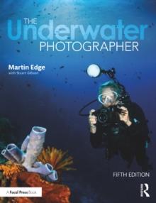 The Underwater Photographer