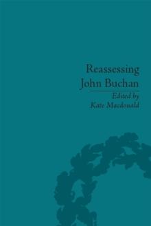 Reassessing John Buchan : Beyond the Thirty Nine Steps