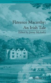 Florence Macarthy: An Irish Tale : by Sydney Owenson