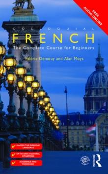 Colloquial French : The Complete Course for Beginners