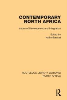 Contemporary North Africa : Issues of Development and Integration