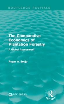 The Comparative Economics of Plantation Forestry : A Global Assessment