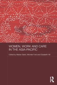 Women, Work and Care in the Asia-Pacific