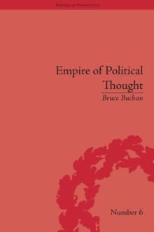 Empire of Political Thought : Indigenous Australians and the Language of Colonial Government