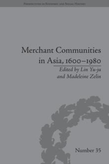 Merchant Communities in Asia, 1600-1980