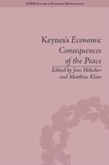 Keynes's Economic Consequences of the Peace : A Reappraisal