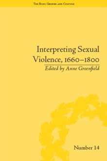 Interpreting Sexual Violence, 1660-1800