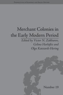 Merchant Colonies in the Early Modern Period