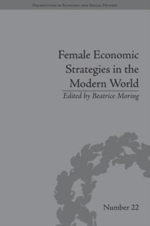 Female Economic Strategies in the Modern World