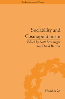 Sociability and Cosmopolitanism : Social Bonds on the Fringes of the Enlightenment