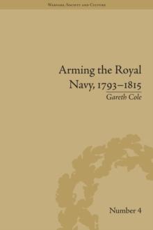 Arming the Royal Navy, 1793-1815 : The Office of Ordnance and the State