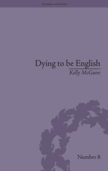 Dying to be English : Suicide Narratives and National Identity, 1721-1814