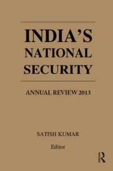 India's National Security : Annual Review 2013