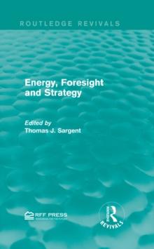 Energy, Foresight and Strategy