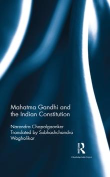 Mahatma Gandhi and the Indian Constitution