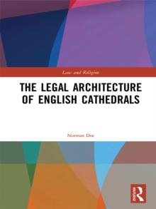 The Legal Architecture of English Cathedrals