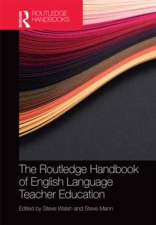 The Routledge Handbook of English Language Teacher Education