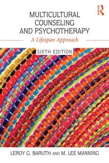 Multicultural Counseling and Psychotherapy : A Lifespan Approach