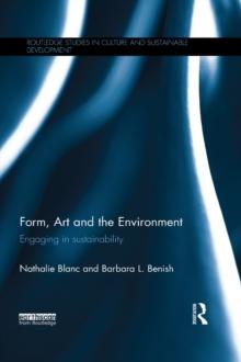 Form, Art and the Environment : Engaging in Sustainability