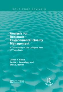 Analysis for Residuals-Environmental Quality Management : A Case Study of the Ljubljana Area of Yugoslavia