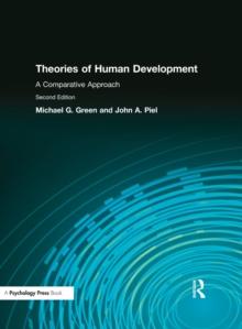 Theories of Human Development : A Comparative Approach