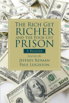 The Rich Get Richer and the Poor Get Prison : A Reader (2-downloads)