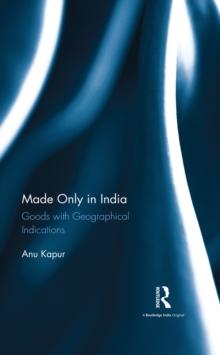 Made Only in India : Goods with Geographical Indications