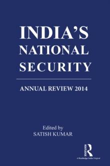 India's National Security : Annual Review 2014