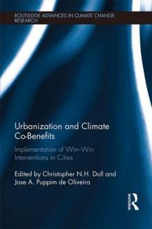 Urbanization and Climate Co-Benefits : Implementation of win-win interventions in cities