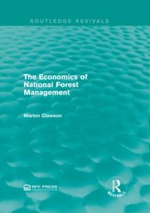 The Economics of National Forest Management