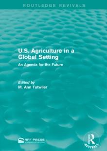 U.S. Agriculture in a Global Setting : An Agenda for the Future