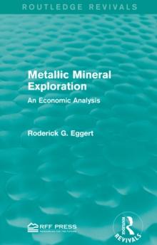 Metallic Mineral Exploration : An Economic Analysis