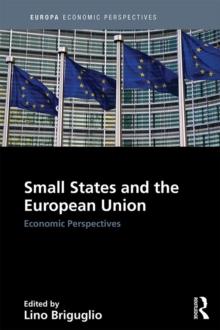 Small States and the European Union : Economic Perspectives