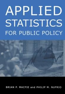 Applied Statistics for Public Policy