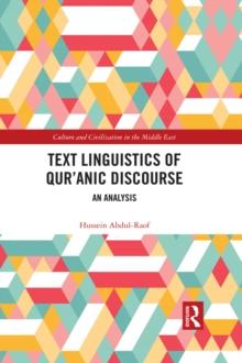 Text Linguistics of Qur'anic Discourse : An Analysis