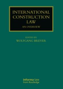 International Construction Law : An Overview