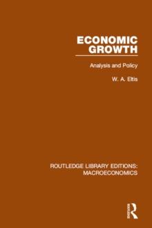 Economic Growth : Analysis and Policy