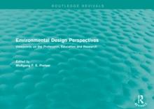 Environmental Design Perspectives : Viewpoints on the Profession, Education and Research